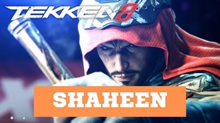 تریلر بازی TEKKEN 8 رونمایی از شخصیت Shaheen