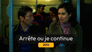 Arrête ou je continue