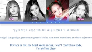 BLACKPINK - AS IF IT'S YOUR LAST (마지막처럼) (Color Coded Lyrics/Eng/Rom/Han)