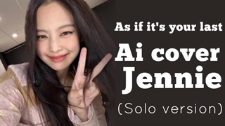 کاور جنی از آهنگ as if its your last کامل ورژن سولو(هوش مصنوعی)