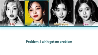 لیریک آهنگ No Biggie از گروه ایتزی (ITZY)