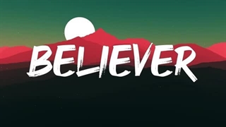 آهنگ بلیور /Imagine Dragons - Believer